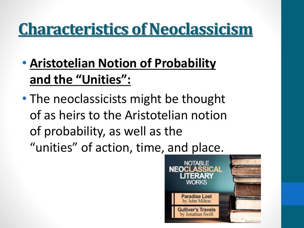 Characteristics of the neoclassical age