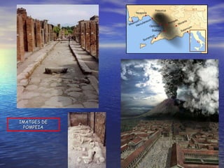 IMATGES DE POMPEIA 