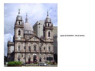 Igreja da Candelária – Rio de Janeiro
 