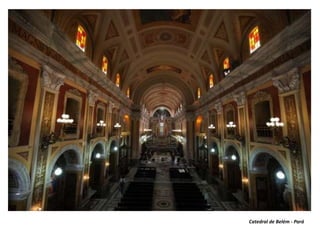 Catedral de Belém - Pará
 