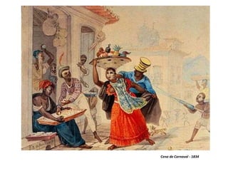 Cena de Carnaval - 1834
 