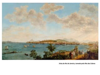Vista do Rio de Janeiro, tomada pela Ilha das Cobras
 