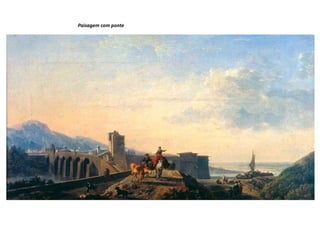 Paisagem com ponte
 