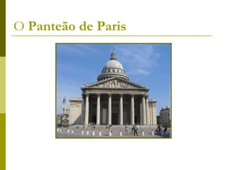 O  Panteão de Paris   