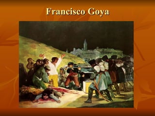 Francisco Goya 