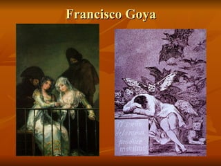 Francisco Goya 