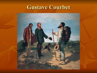 Gustave Courbet 