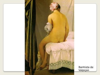 Banhista de
Valpiçon
 