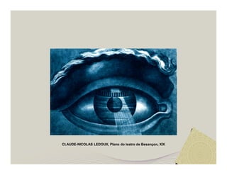 CLAUDE-NICOLAS LEDOUX, Plano do teatro de Besançon, XIX 
 