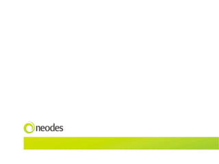 Neodes  Interac-on  Design  case  studies  /  2010  
 