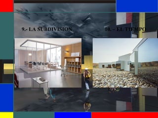 9.- LA SUBDIVISION 10. – EL TIEMPO
 