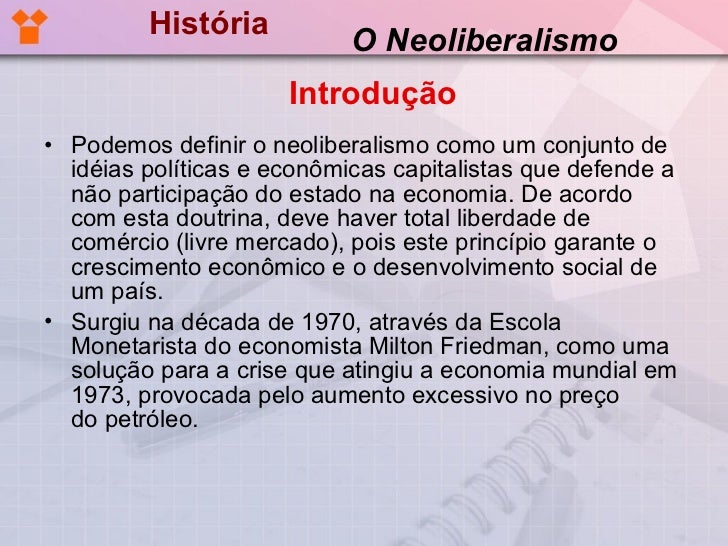 Cite E Explique Algumas Características Do Neoliberalismo