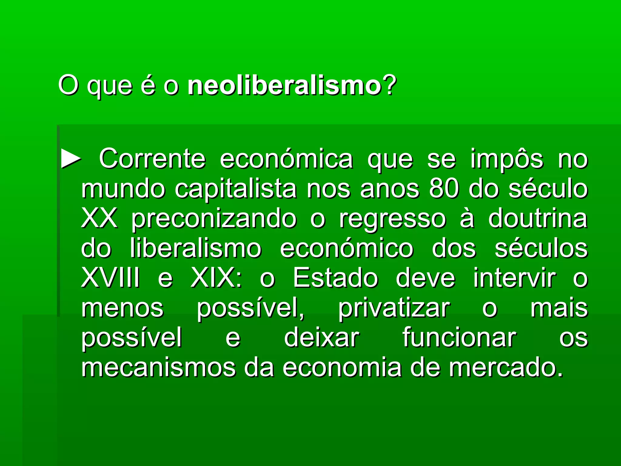 Neoliberalismo globalizacao | PPT