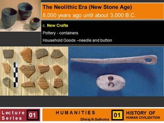 Neolithic era