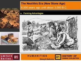 Neolithic era
