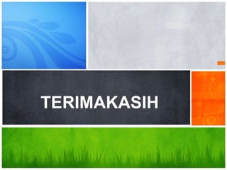 Created by :

1.   Azka Fathia           (03)
2.   Catherine A. B.       (04)
3.   Lady Ayu K. I.        (13)
4.
5.
         TERIMAKASIH
     Mursida Q. F.
     Riris Wulandari W.U
                           (22)
                           (26)
 