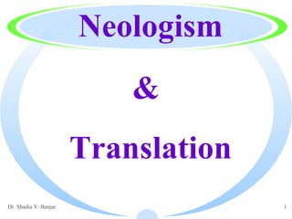 Translation Neologism & 
