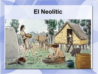 El Neolític 