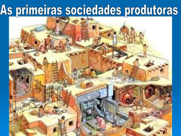 As primeiras sociedades produtoras 