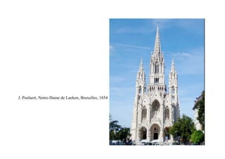 J. Poelaert, Notre-Dame de Laeken, Bruxelles, 1854
 