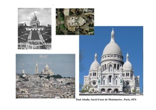 Paul Abadie, Sacré-Cœur de Montmartre , Paris, 1874
 