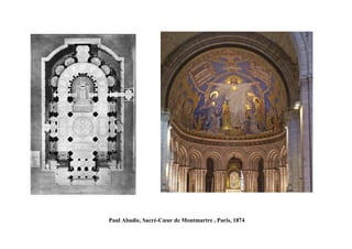 Paul Abadie, Sacré-Cœur de Montmartre , Paris, 1874
 