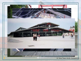 Ar. Hena Tiwari/ GCAD, Sonipat/2017
 