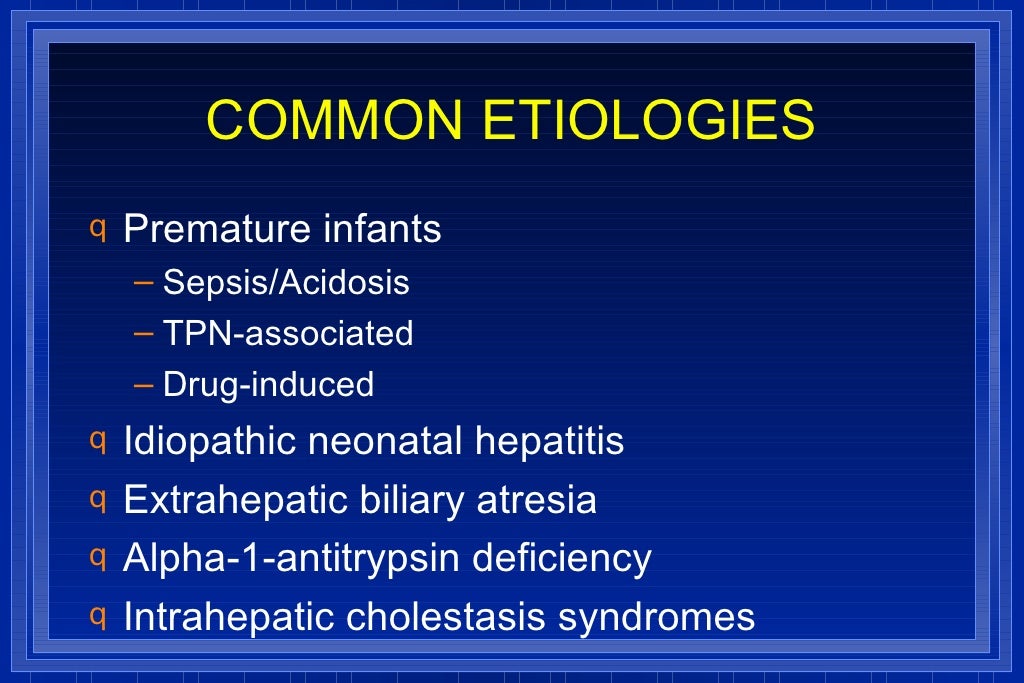 Neonatal Cholestasis
