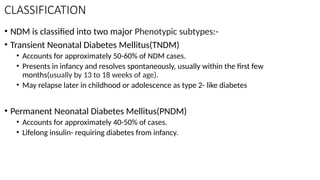 Neonatal diabetes mellitus in paediatrics clinical practice | PPTX