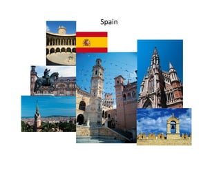 Spain
 