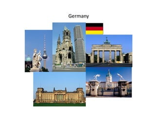 Germany
 