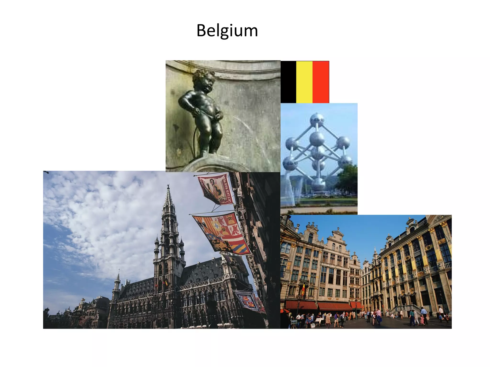 Belgium
 