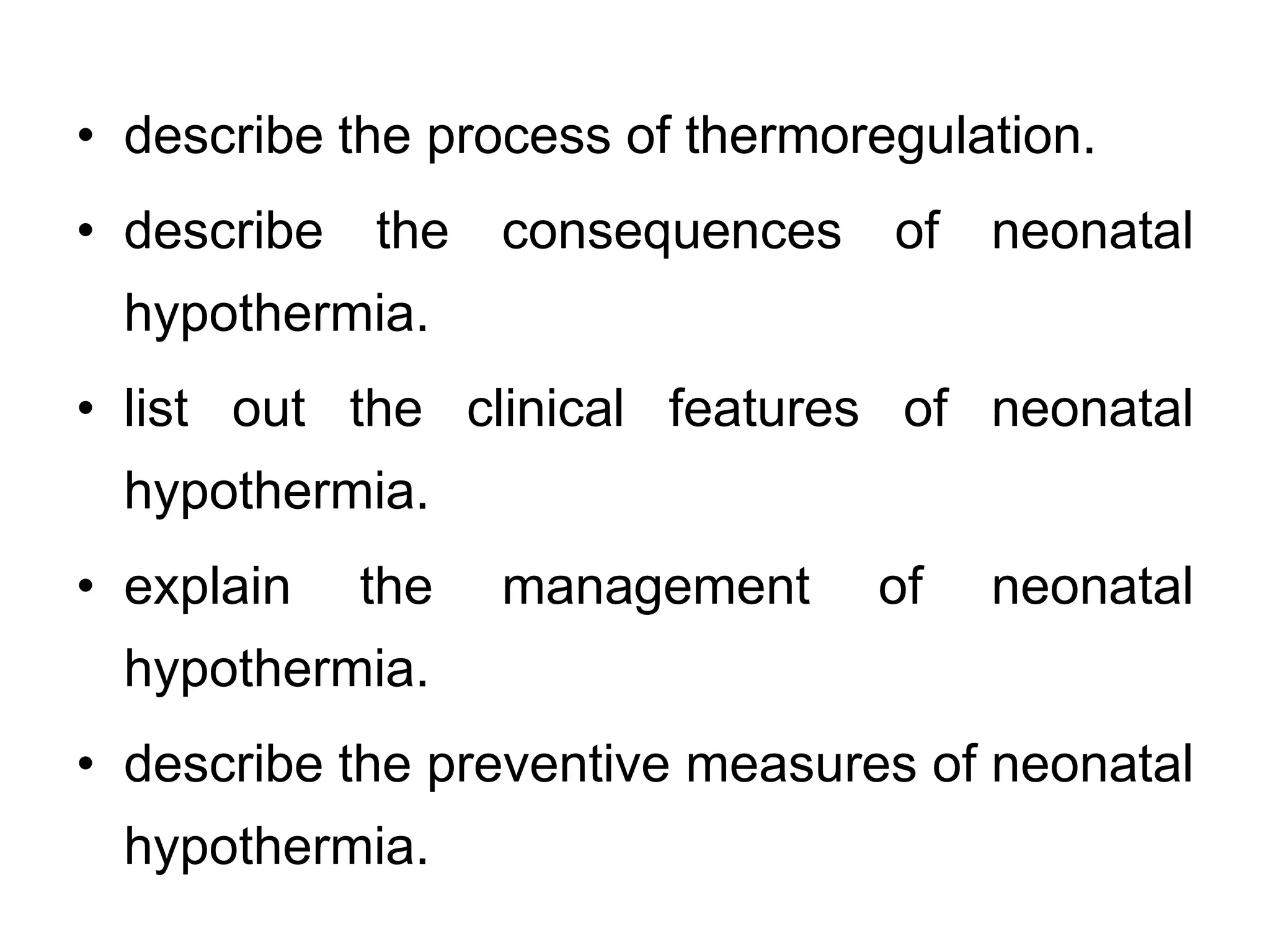 Neonatal hypothermia | PPTX