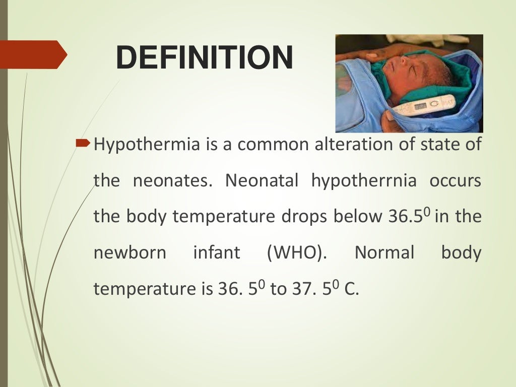 Neonatal hypothermia