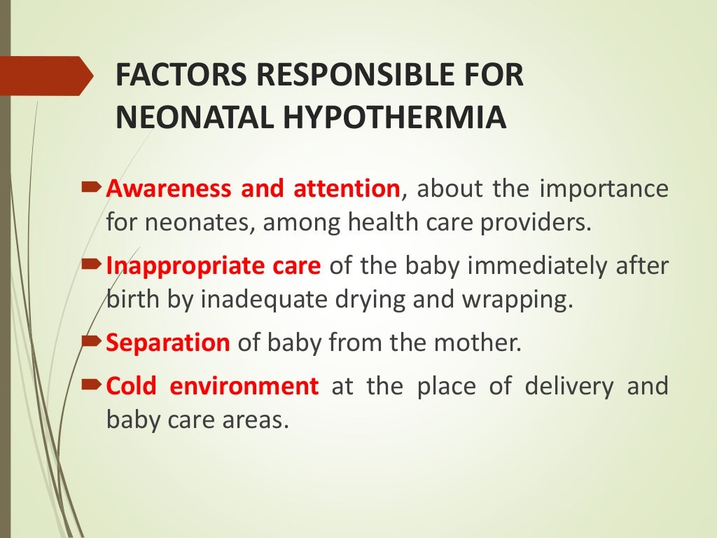 Neonatal hypothermia