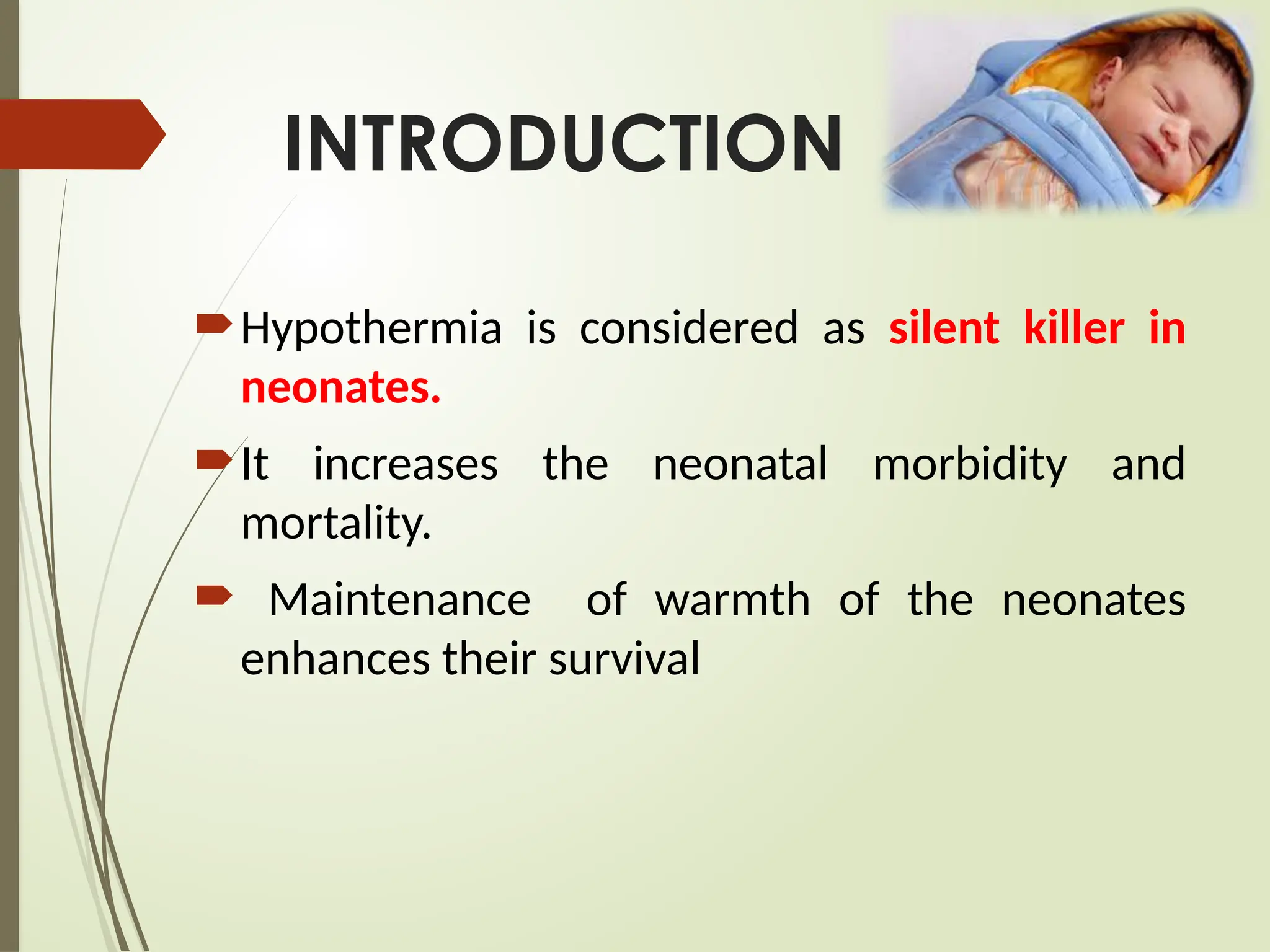 neonatalhypothermia in neonate of the children | PPTX