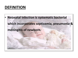 Neonatal Infection Types Neonatal infections | PPTX