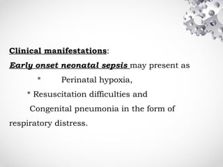 Neonatal Infection Types Neonatal Infections and its type and how to prevent it | PPTX