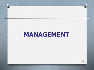 MANAGEMENT
17
 