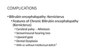 Kernicterus Features Comprehensive Overview of Neonatal Jaundice: Causes, Diagnosis, and ...