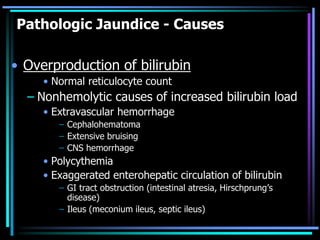 Pathologic Jaundice Neonatal jaundice2.ppt