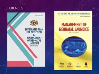 Jaundice Management Racgp management of NEONATAL JAUNDICE in primary care.ppt