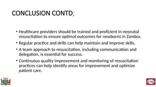 Neonatal Resuscitation describing the practices in Zambia | PPTX