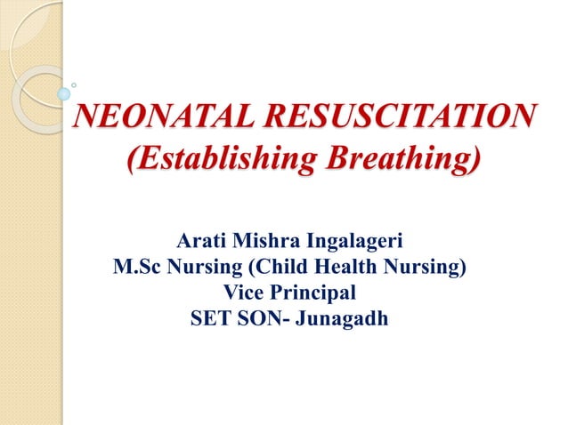 Neonatal Resuscitation | PPT