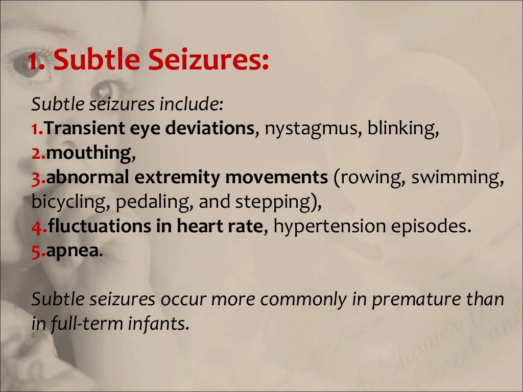 Neonatal seizure