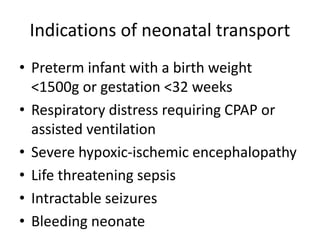 Neonatal transport | PPTX