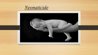 Neonaticide
 