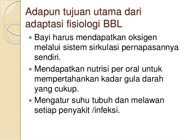 Adaptasi fisiologi neonatus