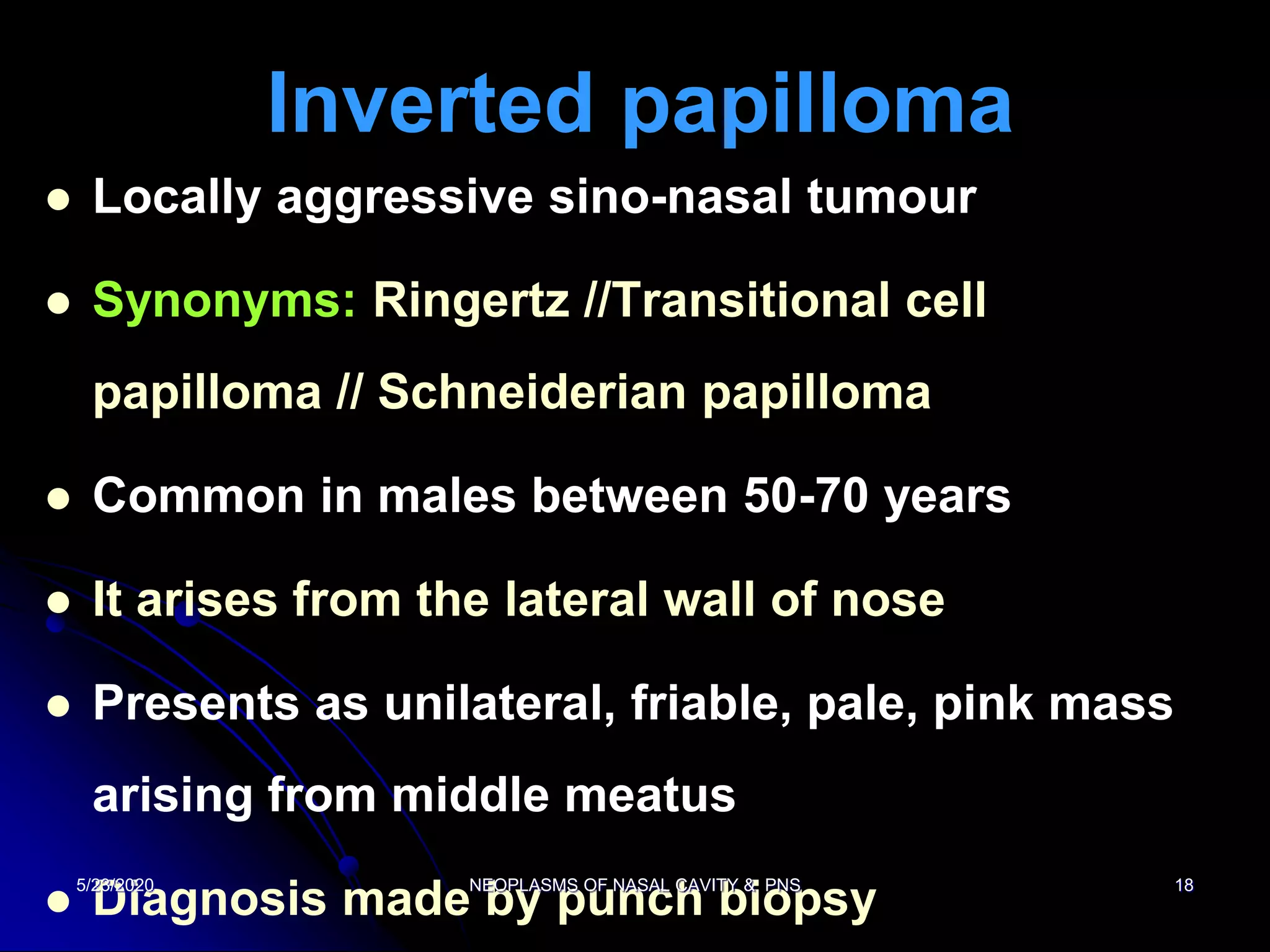 Neoplasms of nose and paranasal sinuses | PPTX