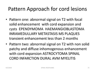 Cord Infarct Pattern Neoplastic disorders of spinal cord | PPTX